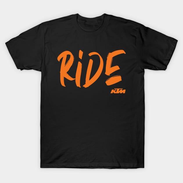 Ride KTM T-Shirt by tushalb